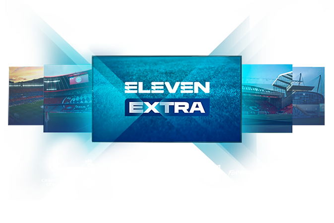 ELEVEN Extra | Para além dos 6 canais